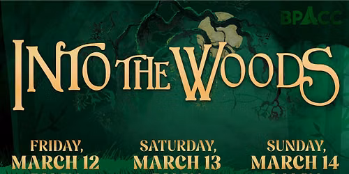 Into the Woods at BPACC (Sunday)