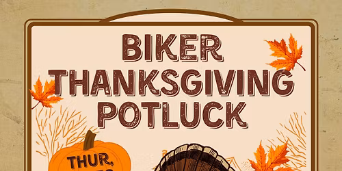 Biker Thanksgiving Potluck