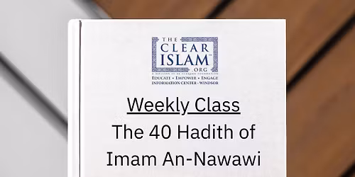 40 Hadith Weekly Class