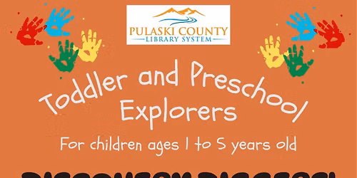 Toddler & Preschool Explorers: Discovery Diggers!