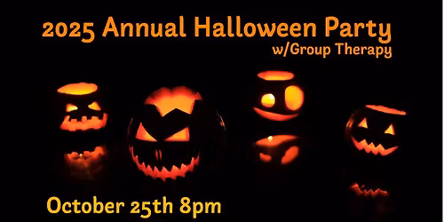 Annual Halloween Party w\/ Group Therapy