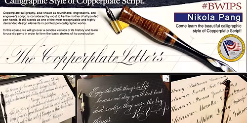 Friday Workshop: Calligraphic Style of Copperplate Script with Nikola Pang