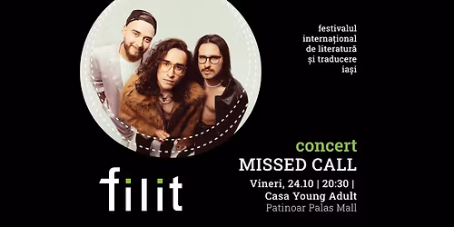Concert Missed Call \u2022 FILIT 2025