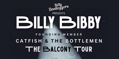 Billy Bibby (Catfish and The Bottlemen) - The Balcony Tour