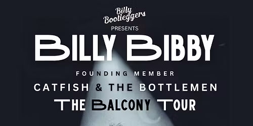 Billy Bibby (Catfish and The Bottlemen) - The Balcony Tour