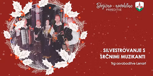 Silvestrovanje s Sr\u010dnimi muzikanti