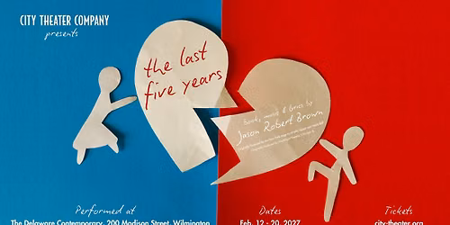 CTC presents THE LAST FIVE YEARS