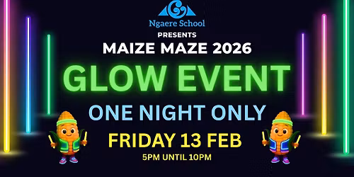 Ngaere School Maize Maze GLOW EVENT