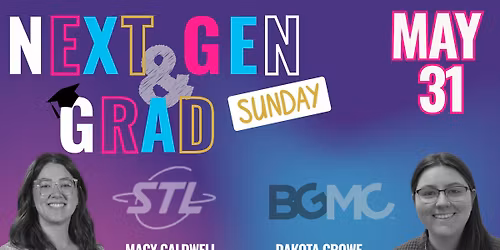 Next Gen & Grad Sunday