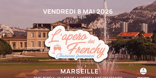 L'ap\u00e9ro des Frenchy, au Parc Bor\u00e9ly MARSEILLE \ud83e\udd47