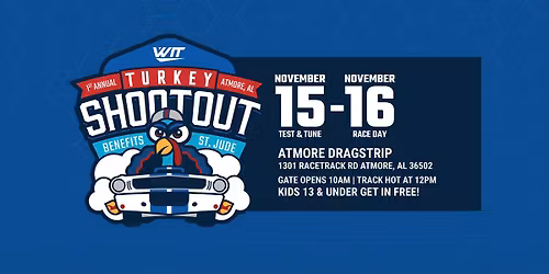 Turkey Shootout for St Jude | Atmore Drag Race