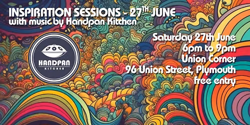 INSPIRATION SESSIONS - 27th June