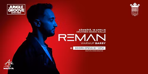  ReMan at Kruhnen Musik Halle \/ 18 aprilie
