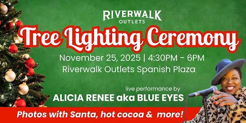 Riverwalk Outlets Tree Lighting Ceremony