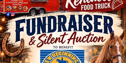 Live Music \u2022 Great Food \u2022 Silent Auction Benefiting New Beginnings Therapeutic Riding