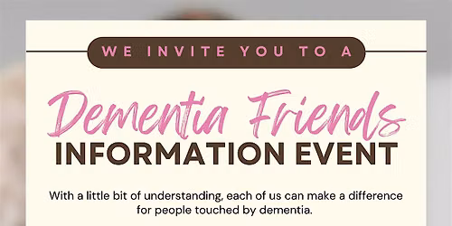 Dementia Friends Information Event @ Long Beach | June 24, 2026 | 2pm