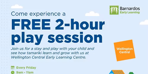 Free 2-hour play session at Wellington Central Early Learning