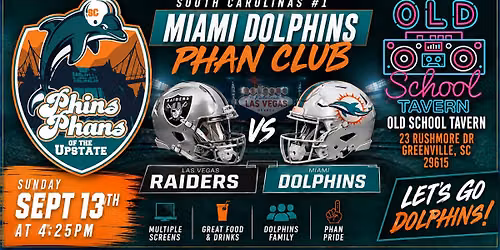 Raiders vs Dolphins Watch Party.