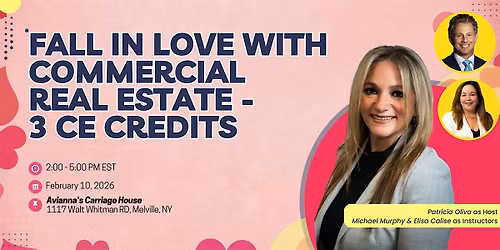 Fall In Love With Commercial Real Estate (3 Hour CE Credits)