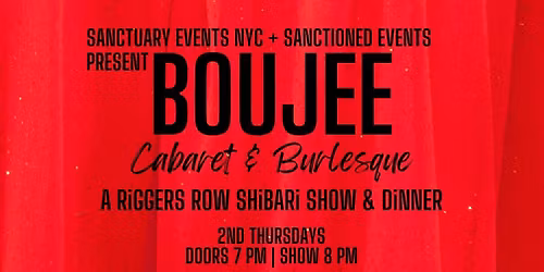 BOUJEE Cabaret & Burlesque Riggers Row