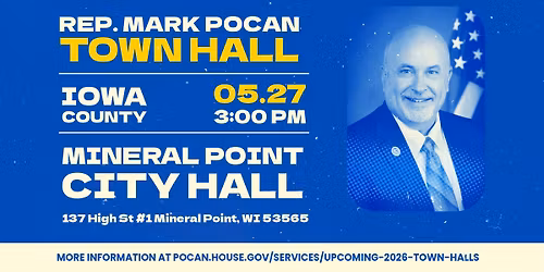 Rep. Mark Pocan Town Hall \u2013 Iowa County May 2026