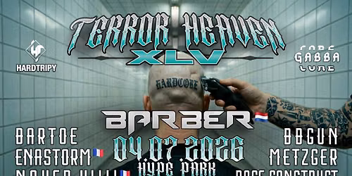 TERROR HEAVEN XLV | BARBER