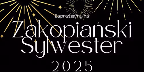 BRAK WOLNYCH MIEJSC -Zakopia\u0144ski Sylwester \ud83c\udf89