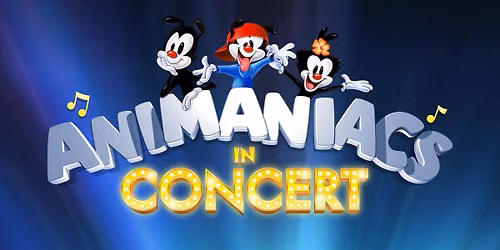 Animaniacs: in Concert