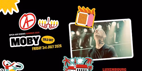 Moby I Open-Air I Luxembourg (SOLD OUT!)