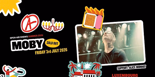 Moby I Open-Air I Luxembourg (SOLD OUT!) — neimënster
