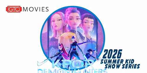 Summer Kid Show Series - K-Pop Demon Hunters
