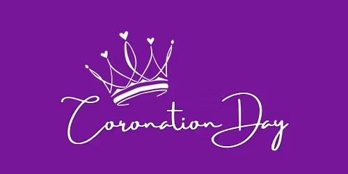 Coronation Day \ud83d\udc51 