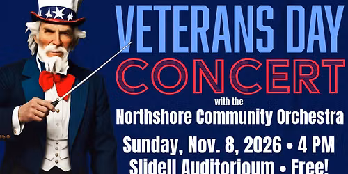 Veterans Day Concert with the Northshore Community Orchestra