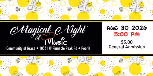 Magical Night of Music 08\/30\/26  5:00pm