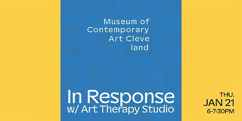 In Response w\/ Art Therapy Studio