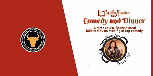 Comedy and Dinner - Upstairs at La Tortilla