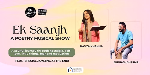 Ek Saanjh - A Live Poetry Musical Show