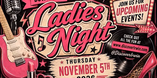 LADIES NIGHT in Downtown Irwin