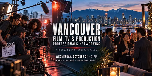 Vancouver Film, TV & Production Professionals Networking