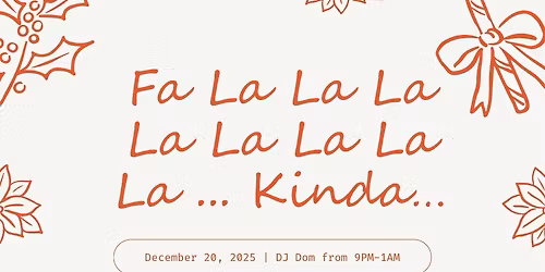 Fa La La La La La La La La\u2026 Kinda\u2026\ud83c\udf85\ud83c\udffb\ud83c\udfb6