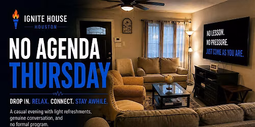 No Agenda Thursday | Relax. Connect. Stay Awhile.