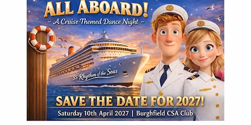\ud83d\udea2 SAVE THE DATE! 2027 - All Aboard - Cruise Themed Modern Jive Party!