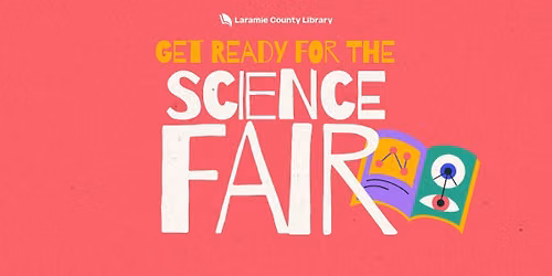Get Ready for the Science Fair