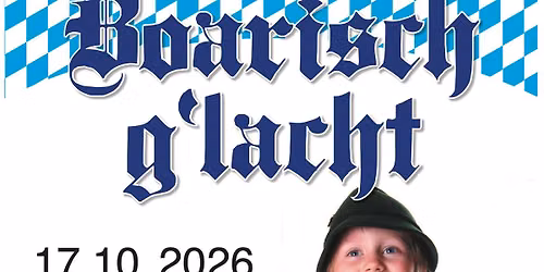 Boarisch g\u00b4lacht 2026