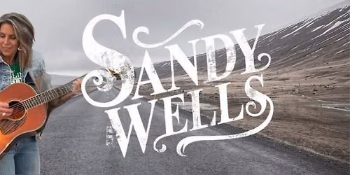 Live Music - Sandy Wells @GC