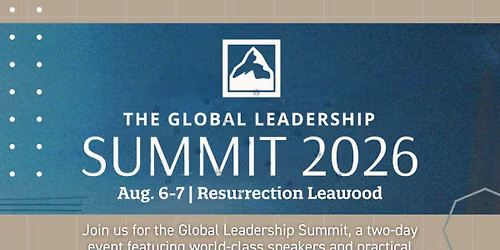 Global Leadership Summit 2026 at Burnet Methodist