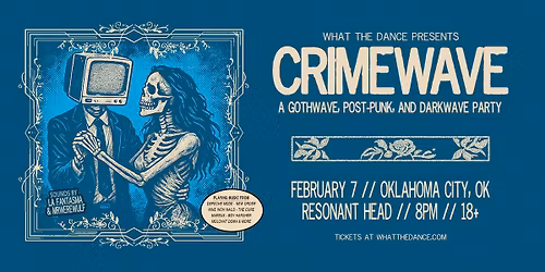 CRIMEWAVE - OKLAHOMA CITY (18+)