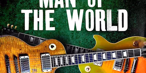 Man Of The World - The Music Of Peter Green