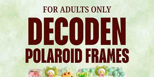 Decoden Polaroid Frames At The Library