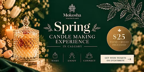 Spring Candle Making Experience in Calgary